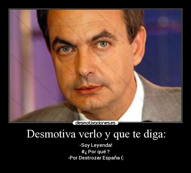 carteles zapatero espana desmotivaciones