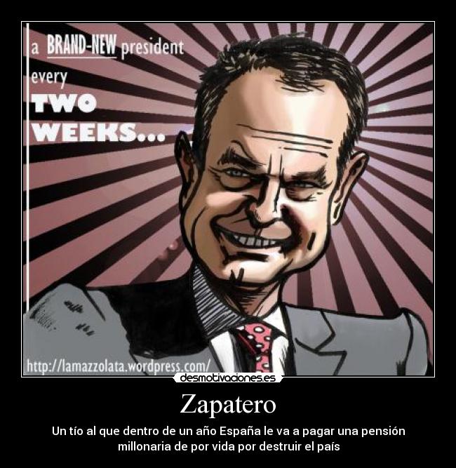 carteles zapatero desmotivaciones