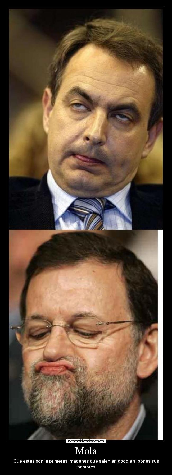 carteles zapatero rajoy desmotivaciones