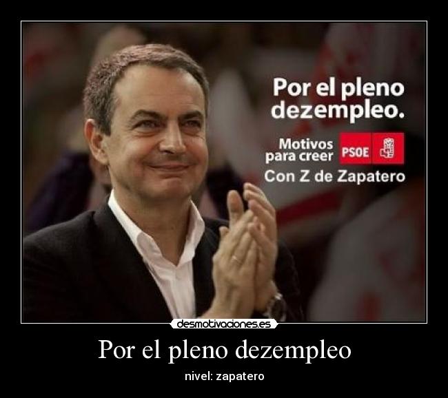 Por el pleno dezempleo - 