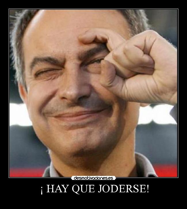 carteles zapatero desmotivaciones