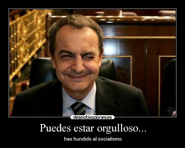 carteles zapatero cabron desmotivaciones