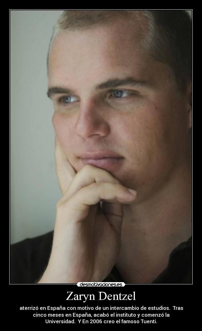 Zaryn Dentzel - 