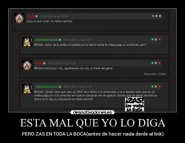 ESTA MAL QUE YO LO DIGA - PERO ZAS EN TODA LA BOCA(antes de hacer nada denle al link)