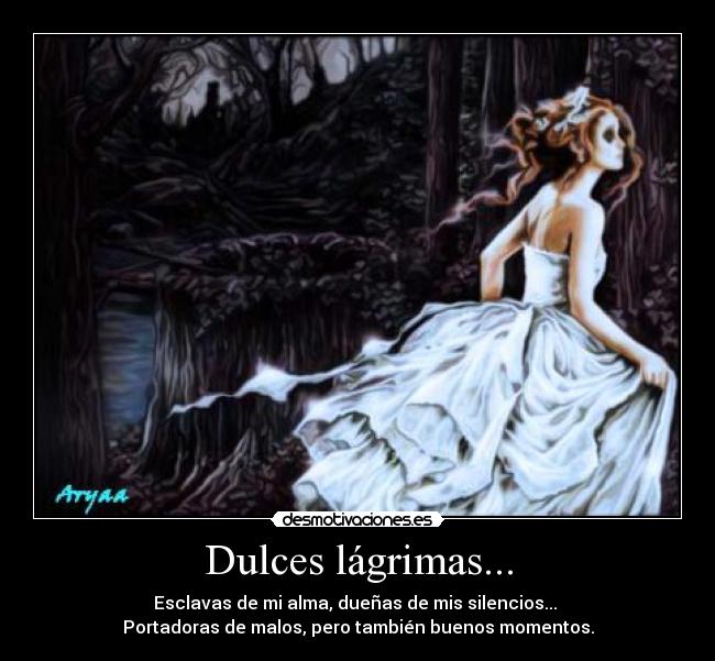 Dulces lágrimas... - 