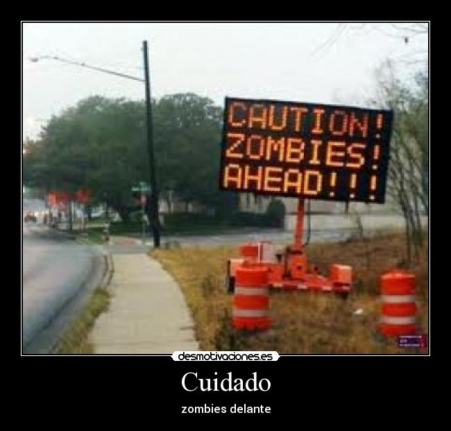 carteles zombies desmotivaciones