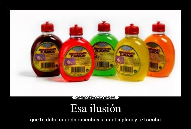 Esa ilusión - 