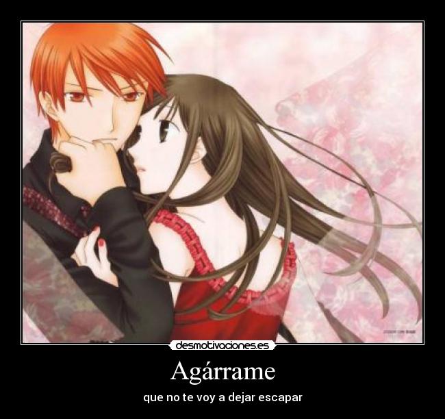 Agárrame -