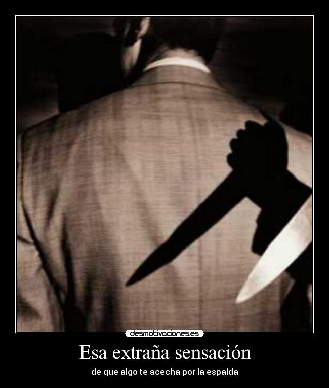 Esa extraña sensación -