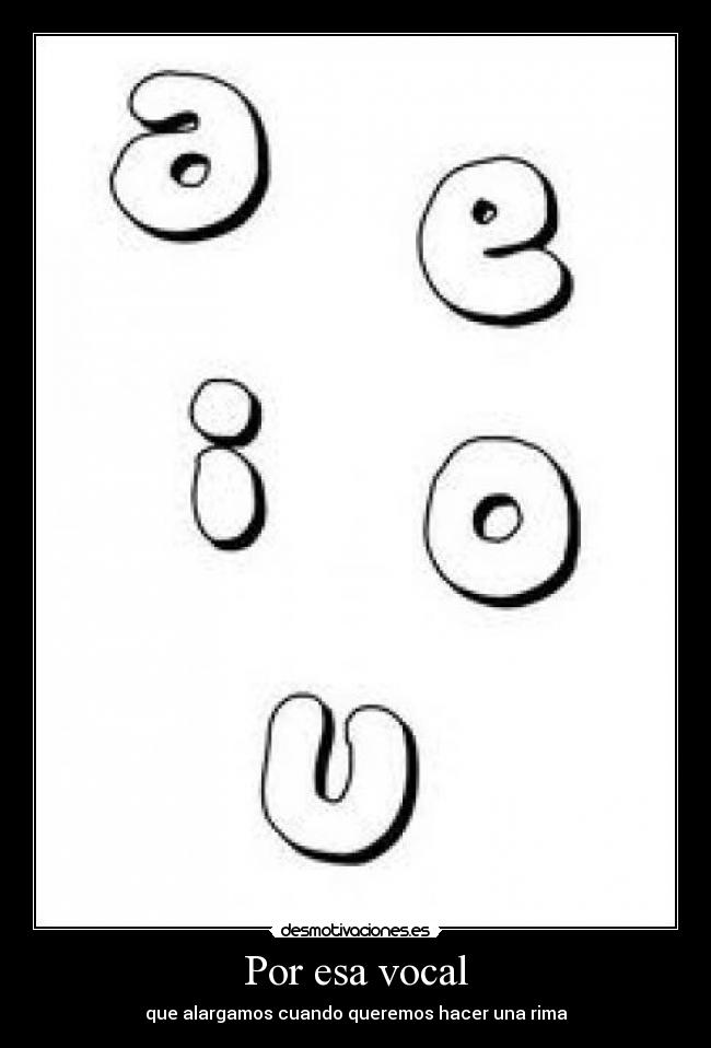 Por esa vocal - 
