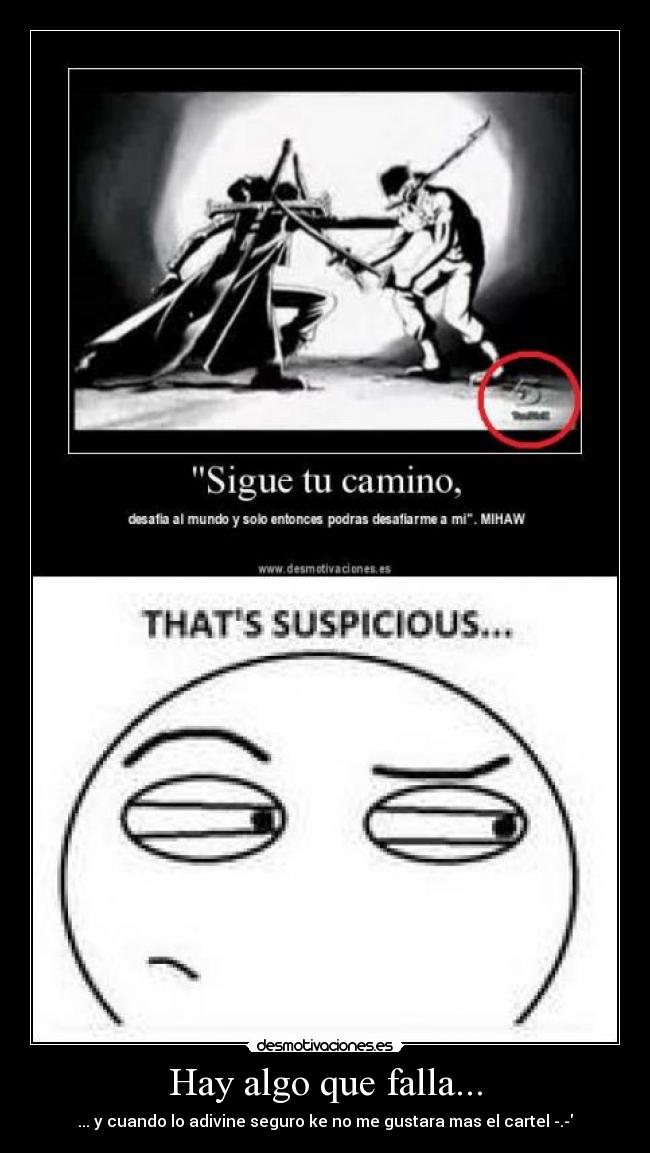 carteles thats suspicious telezinco desmotivaciones