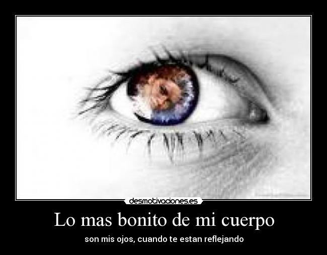Lo mas bonito de mi cuerpo -