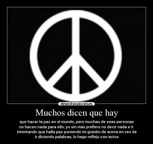 Muchos dicen que hay - 