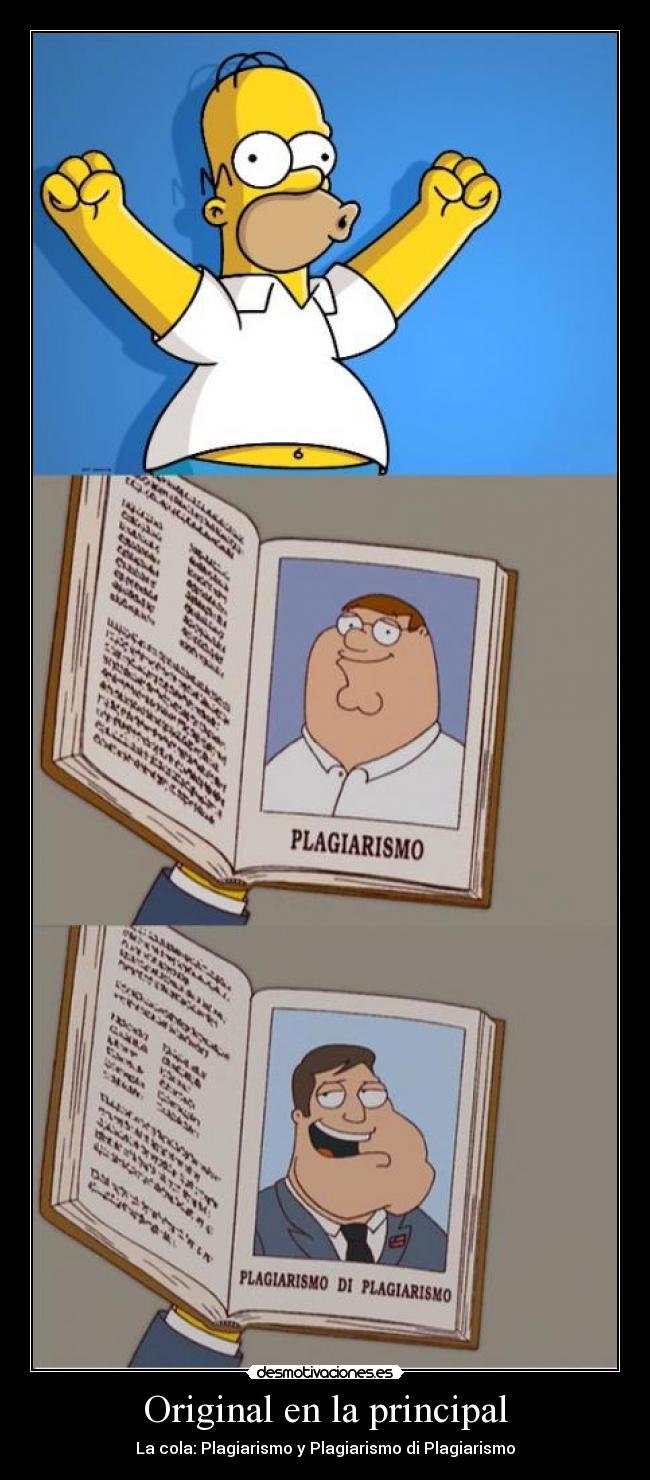 Original en la principal - La cola: Plagiarismo y Plagiarismo di Plagiarismo