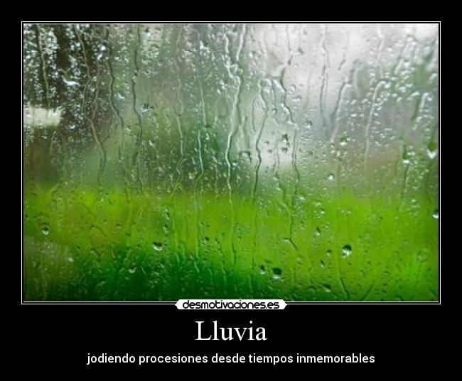 Lluvia - jodiendo procesiones desde tiempos inmemorables