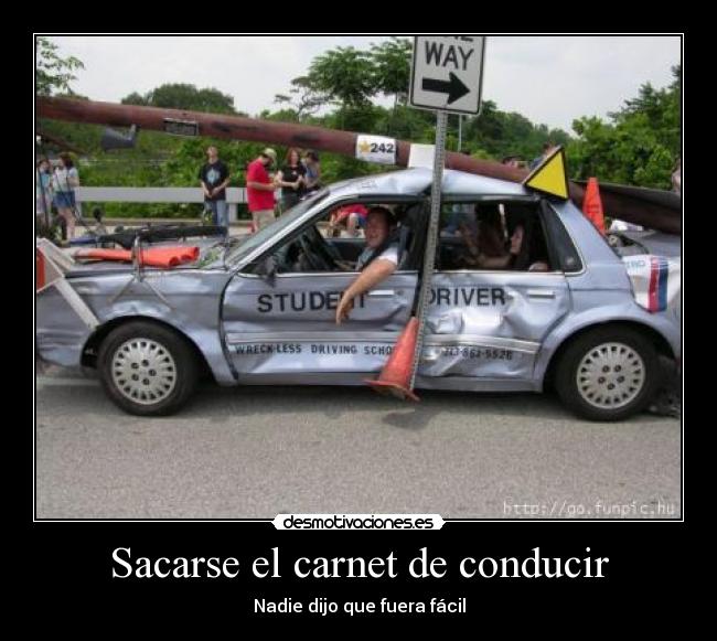 Sacarse el carnet de conducir - Nadie dijo que fuera fácil