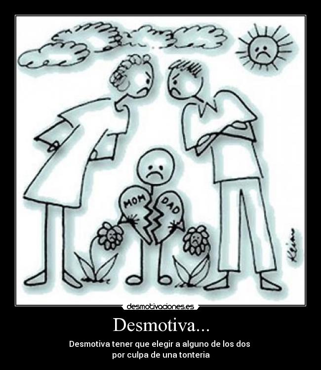 Desmotiva... -