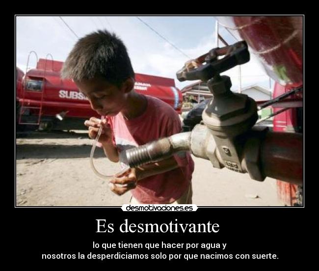Es desmotivante -