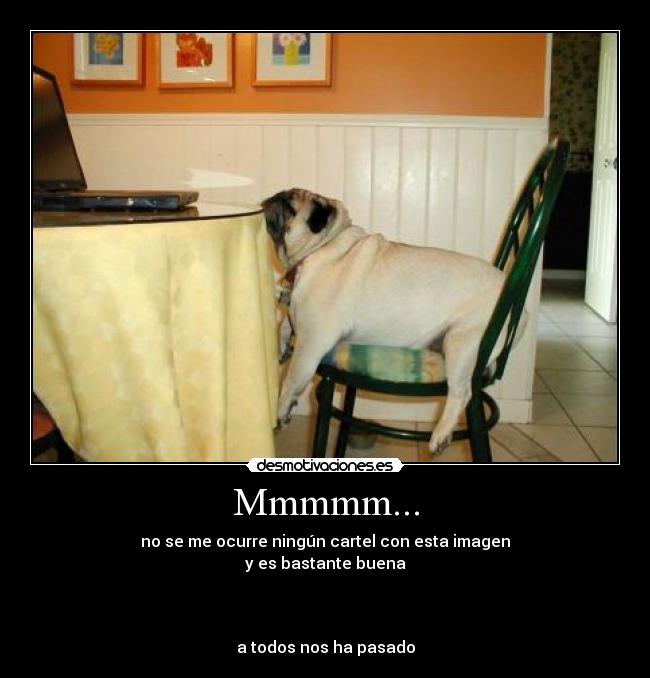 carteles todos nos pasado desmotivaciones