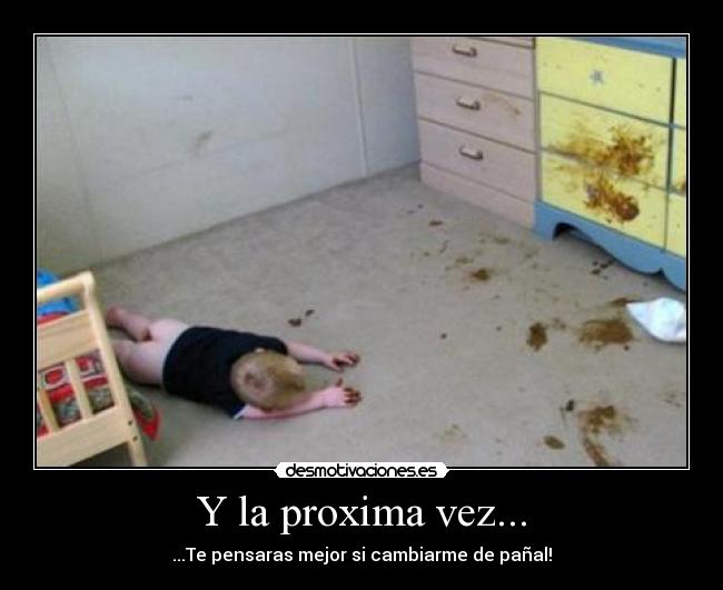 Y la proxima vez... -