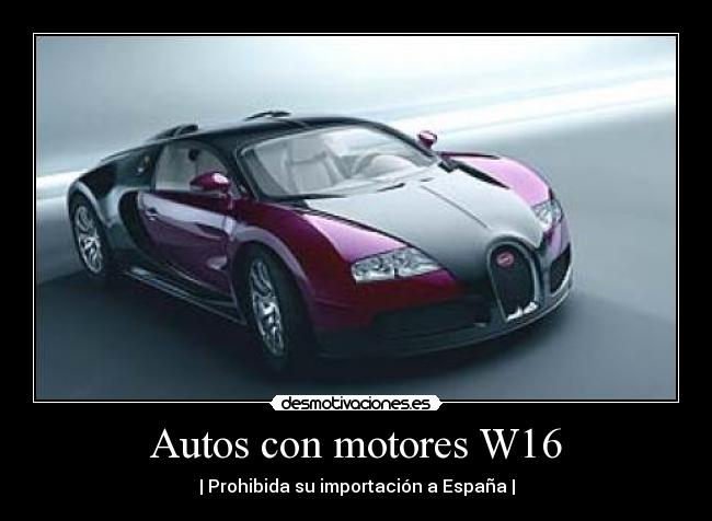 Autos con motores W16 -