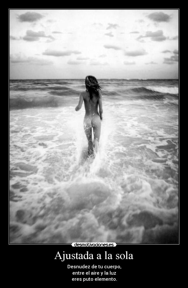 Ajustada a la sola -