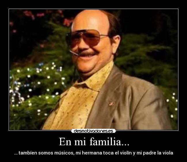 En mi familia... - 