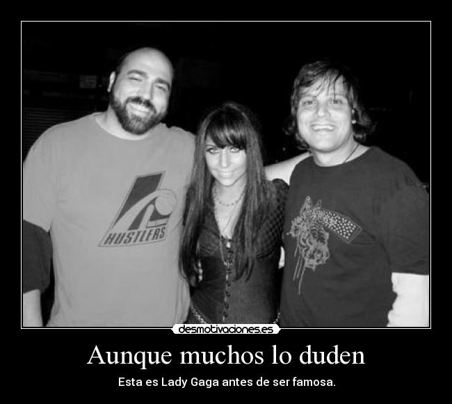 Aunque muchos lo duden - 