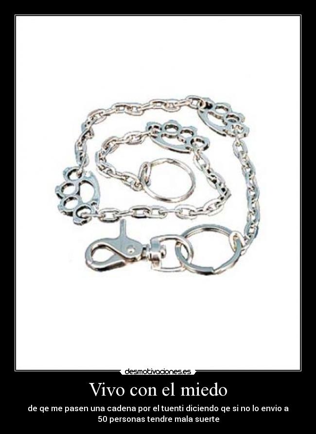 carteles miedo cadena tuenti desmotivaciones