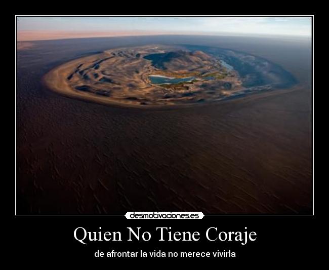 Quien No Tiene Coraje - 