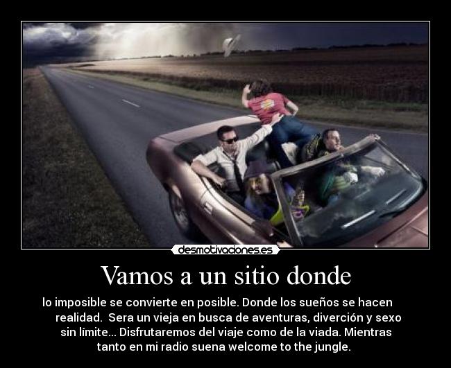 Vamos a un sitio donde -