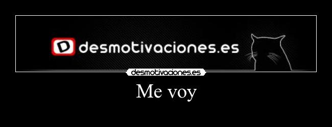 Me voy -