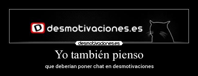 Yo también pienso -