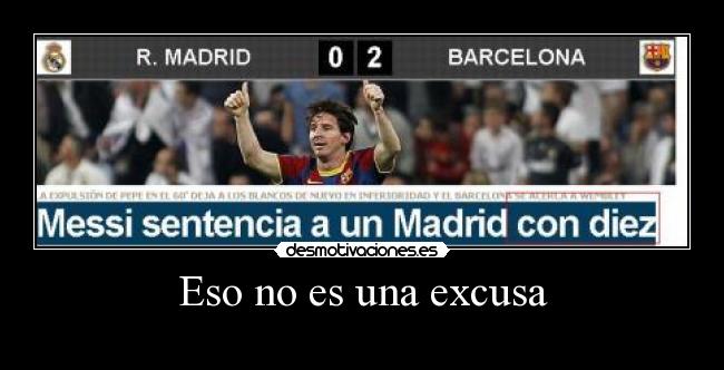 Eso no es una excusa -