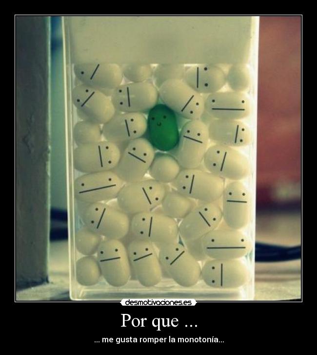 Por que ... - 