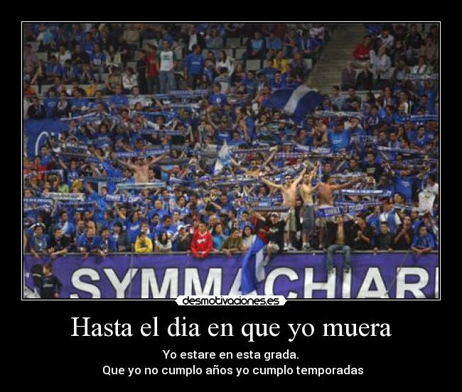 Hasta el dia en que yo muera -