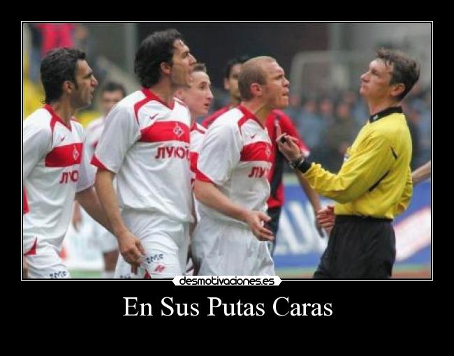 En Sus Putas Caras - 