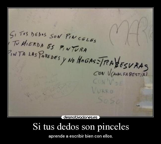 Si tus dedos son pinceles - aprende a escribir bien con ellos.