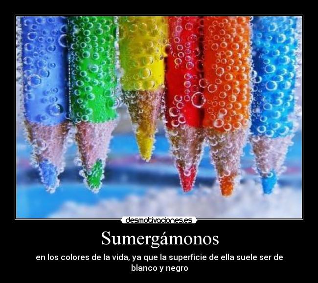 carteles sumergir vida superficie colores blanco negro agua desmotivaciones