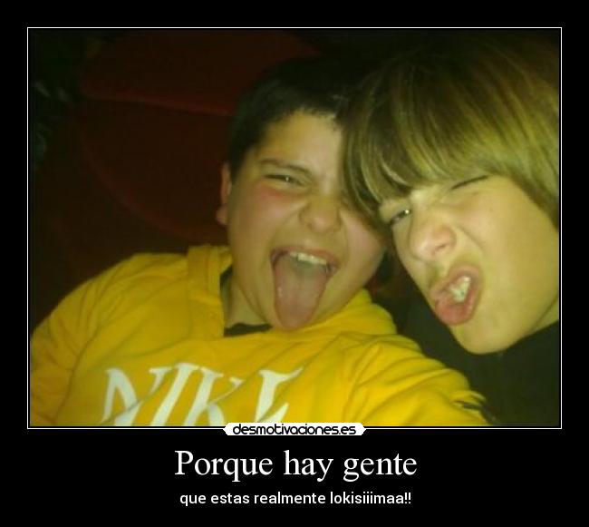 Porque hay gente - 
