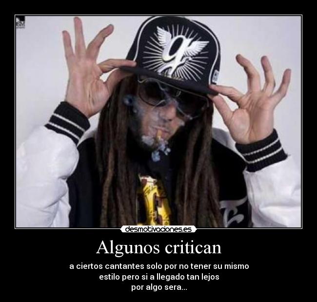 Algunos critican - 