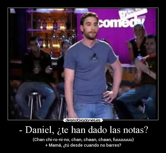 carteles dani daniel rovira monologos paramount comedy notas malas barrer desmotivaciones