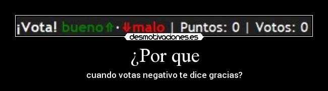 ¿Por que -