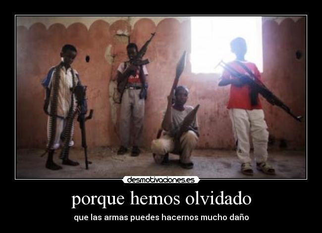 porque hemos olvidado - 