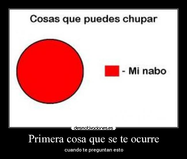 Primera cosa que se te ocurre - 