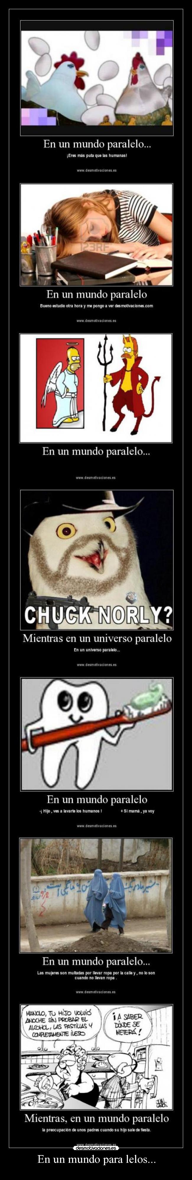 En un mundo para lelos... -