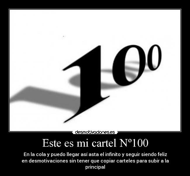 Este es mi cartel Nº100 - 