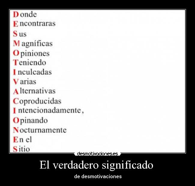 El verdadero significado - de desmotivaciones