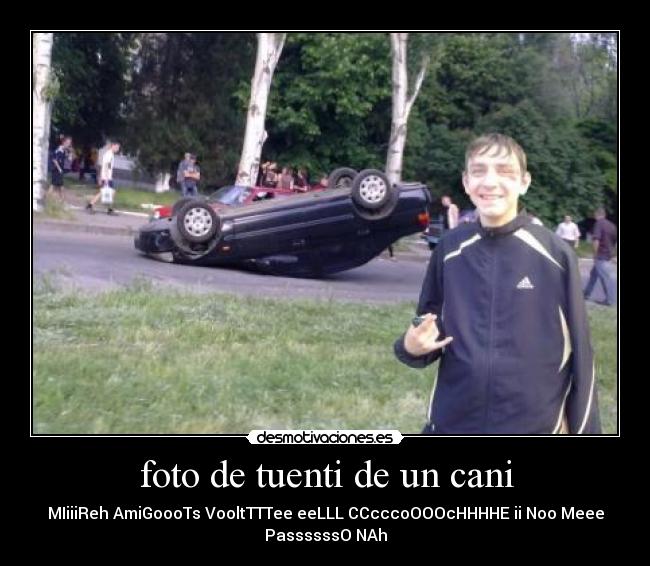 foto de tuenti de un cani -