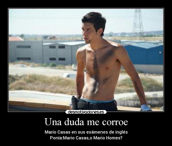carteles mario casas desmotivaciones
